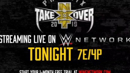 NXT TakeOver: Phoenix - Streaming live tonight