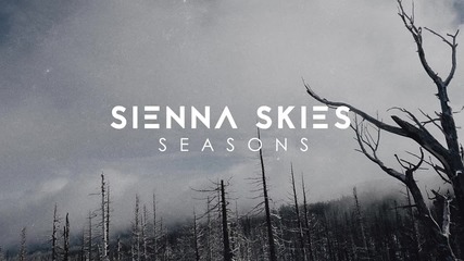 Sienna Skies - Even Stronger (acoustic)