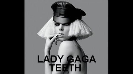 Lady Gaga - Teeth [official Instrumental] New Song! The Fame - Monster Super Hq
