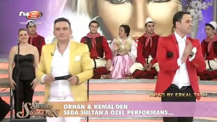 Orhan i Kemal - Kestanem Tv Show 2013