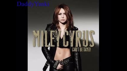 Miley Cyrus - Cant Be Tamed - My Heart Beats For Love 