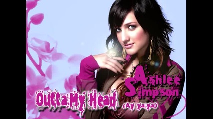Ashlee Simpson - Outta My Head (ay Ya Ya) Remix Edit 2010 Hq 