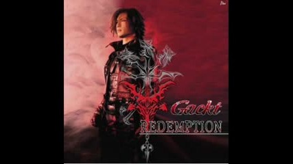 Gackt - Redemption (with Lyrics And Subs)