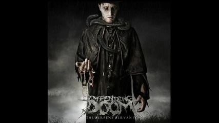 Impending doom- when i speak