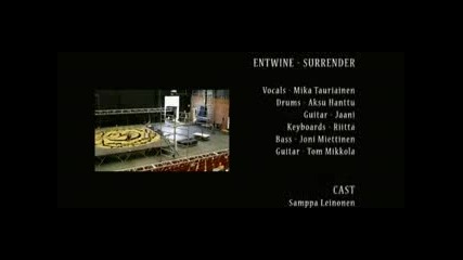 Entwine Surrender