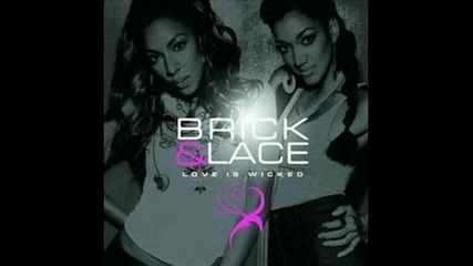 Brick & Lace - Boyfriend