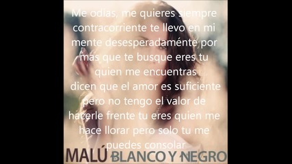 Malu - Blanco Y Negro ( Letra )