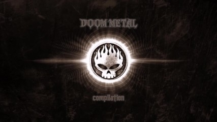 Doom Metal Songs Epic Compilation 2016