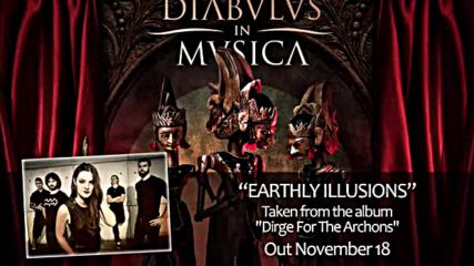 Diabulus In Musica - Earthly Illusions / Official Audio