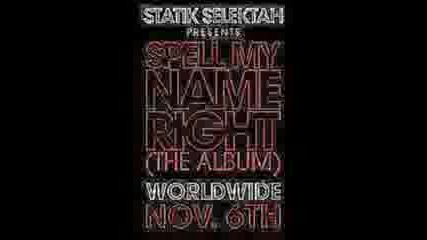 Statik Selektah - Express Yourself