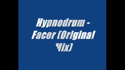 Hypnodrum - Facer (original Mix)