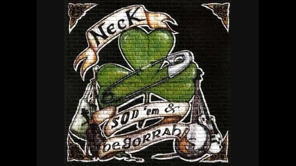 Neck - Always Upsettin Somebody 