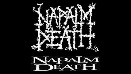 Napalm Death - Legacy Was Yesterday