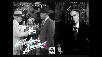 Pitbull - Bon Bon (we No Speak Americano Remix)