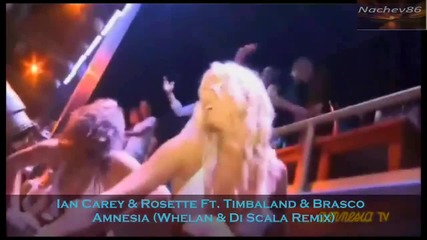 Ian Carey & Rosette Ft. Timbaland & Brasco - Amnesia (whelan & Di Scala Remix)
