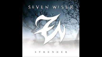 Seven Wiser - Wallk Alone