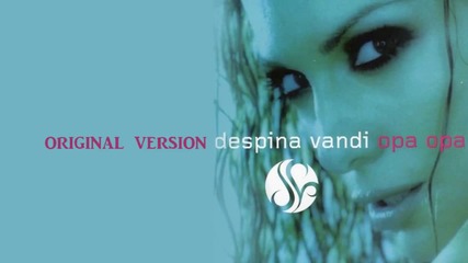 Despina Vandi - Opa opa