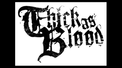 Thick As Blood - New Bloods