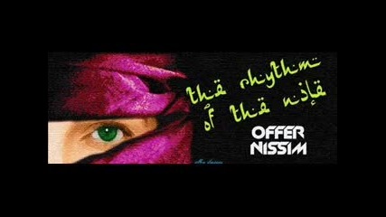 Offer Nissim - The Rhythm of the Nile (cheb Moab Vocal Mix) 