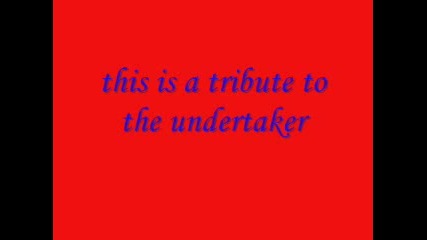 Wwe Undertaker Tribute - 2
