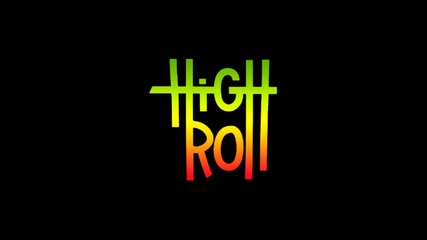 High Roll - Ghetto people (feat. Everton_blender)