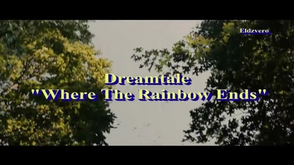 превод Dreamtale - Where The Rainbow Ends