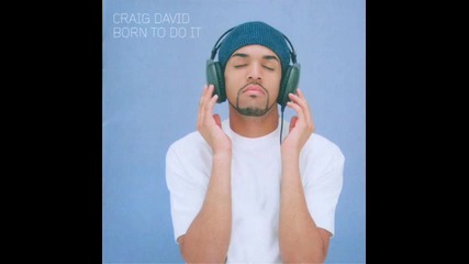 Craig David - Once in a lifetime