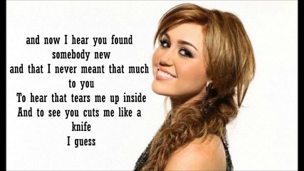 Miley Cyrus-every Rose Has It's Thorn-lyrics- -