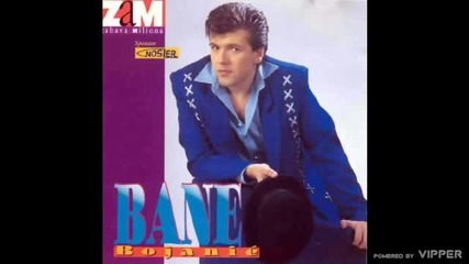 Bane Bojanic - Srce neverno - (audio 1996)