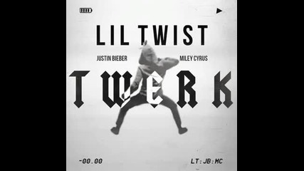 Н О В А , ! Justin Bieber - Twerk ft Miley Cyrus