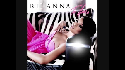 Rihanna - Te Amo [new Song]