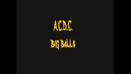 Ac Dc - Big Balls lyrics