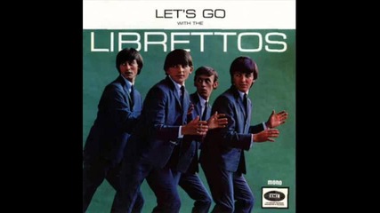 The Librettos - Baby It's Love