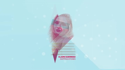 Claire Guerreso - Skipping Stones (cover Art)