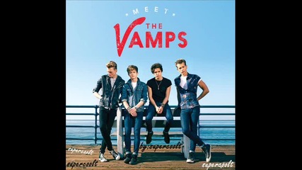 The Vamps - Shout about it