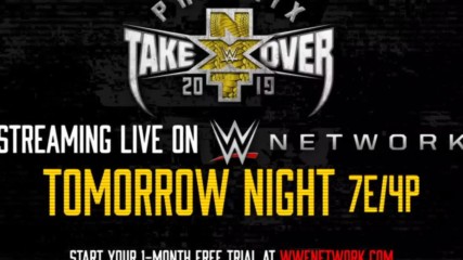 NXT TakeOver: Phoenix - Streaming live tomorrow on WWE Network