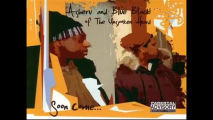 Unspoken Heard (asheru & Blue Black) - Truly Unique