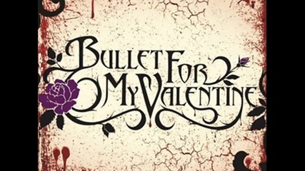 Bullet for my Valentine - Just Another Star 