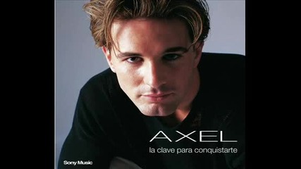 Axel Fernando - La mujer que yo quiero 