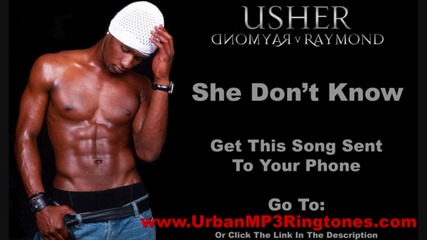 Usher - She Dont Know