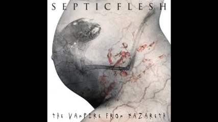 Septicflesh - The Vampire from Nazareth [hd]