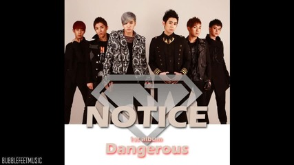 Notice - Dangerous