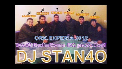 Ork Experia 2012 - Nosa Nosa Kuchek Hit Dj Stan4o