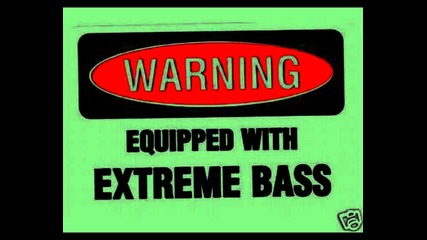 Екстремен бас тест / Extreme bass test
