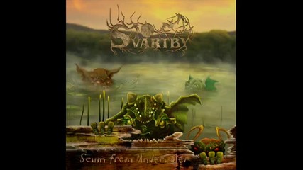 Svartby - Scum from Underwater (2010)
