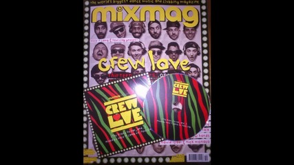Mixmag presents Crew Love the story so far and 2013