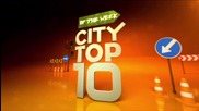 City Tv - Top 10 of the week part.2 (06.02.2016)