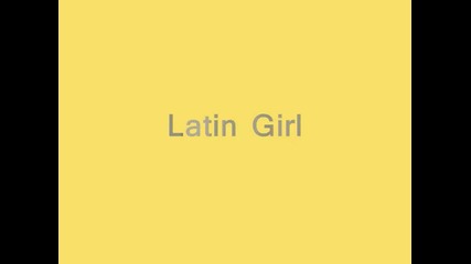 Latin Girl Intro