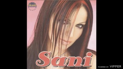 Sani - Pile moje - (audio 2002)