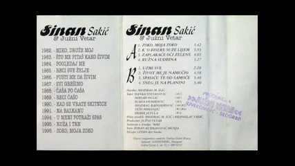 Sinan Sakic i Juzni Vetar - 1996 - 8.sneg je na planini